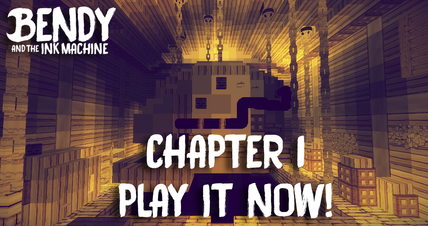 Baixar Bendy and the Ink Machine (Chapter 1) para Minecraft 1.12.2